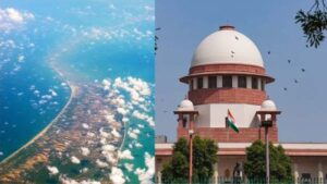 Ramsetu National Heritage: Supreme Court seeks answer from Central Government