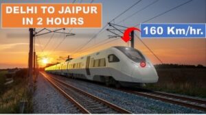 Now the train will reach Jaipur from Delhi in 2 hours, seal on another big project